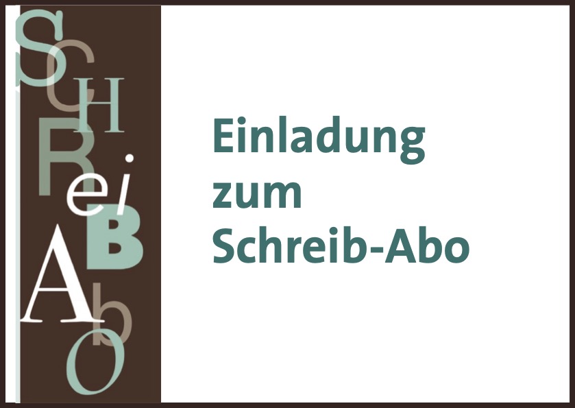 Das Schreib-Abo ist da!